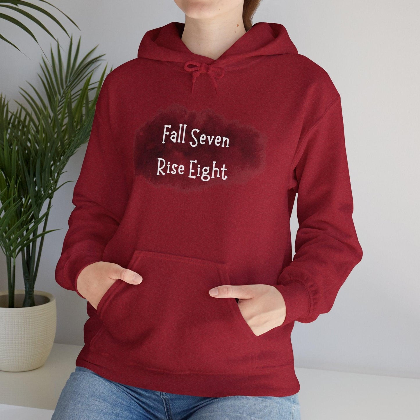 Inspirational Hoodie - Fall Seven Times, Rise Eight - Motivational Resilience Quote | CreoVibe | Price: $35.00 | Shop Now